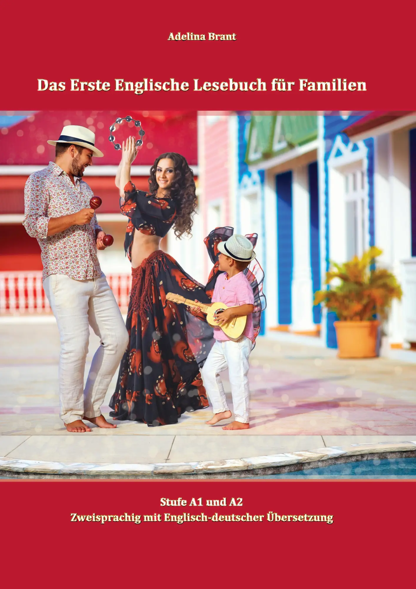 Cover: 9783754656006 | Das Erste Englische Lesebuch für Familien | Adelina Brant (u. a.)