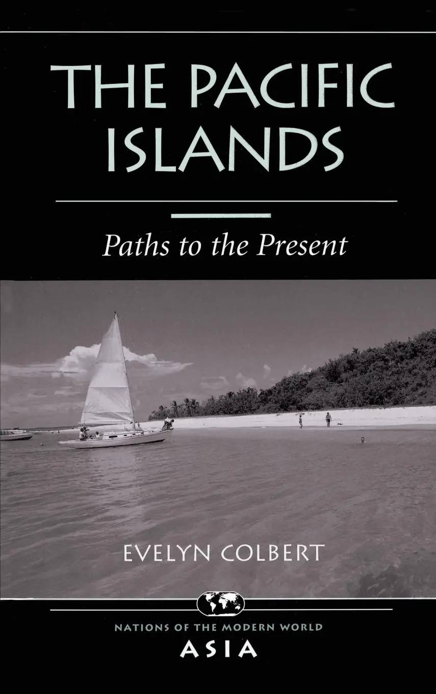 Cover: 9780367096106 | The Pacific Islands | Paths To The Present | Evelyn Colbert | Buch