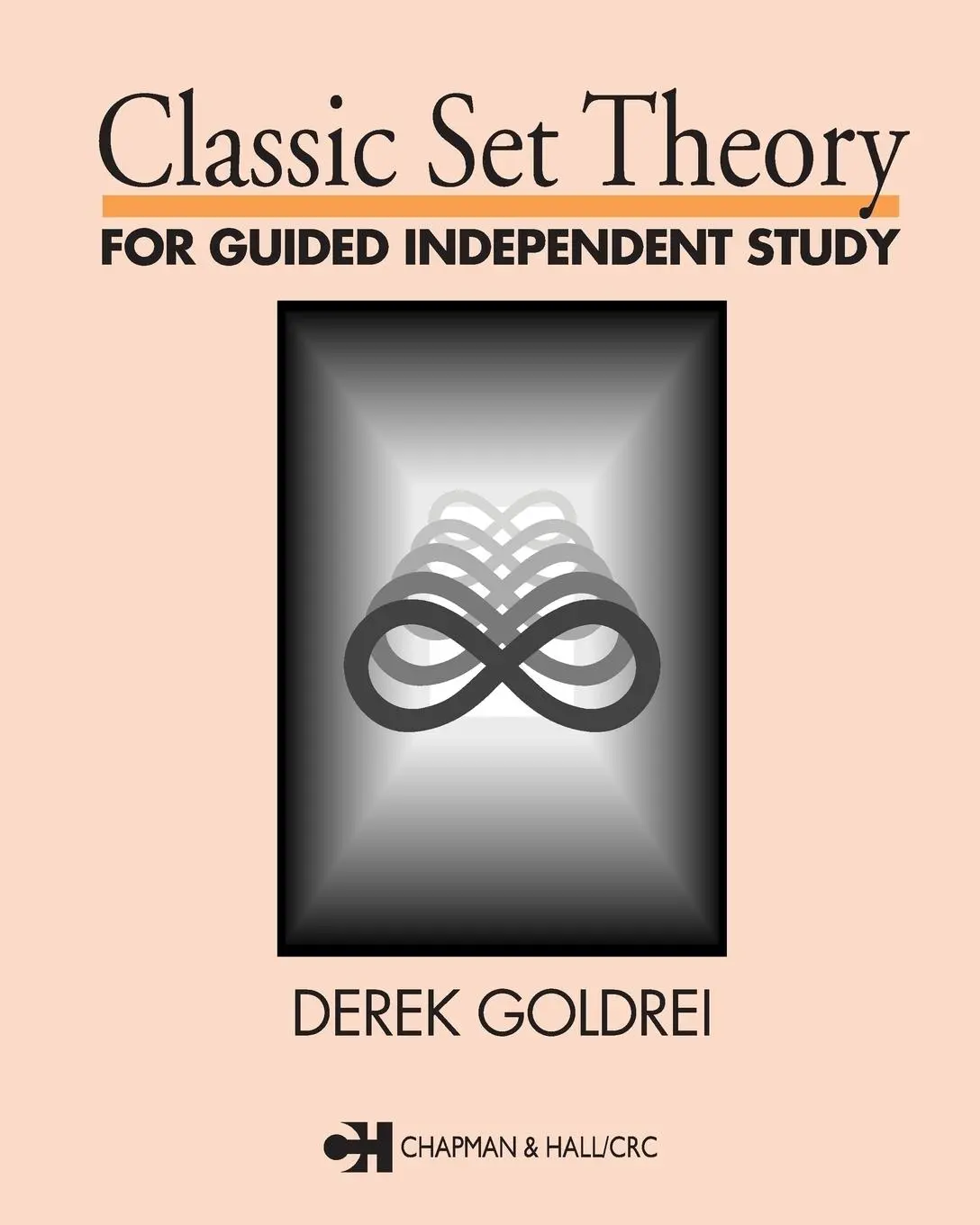 Cover: 9780412606106 | Classic Set Theory | For Guided Independent Study | D C Goldrei | Buch