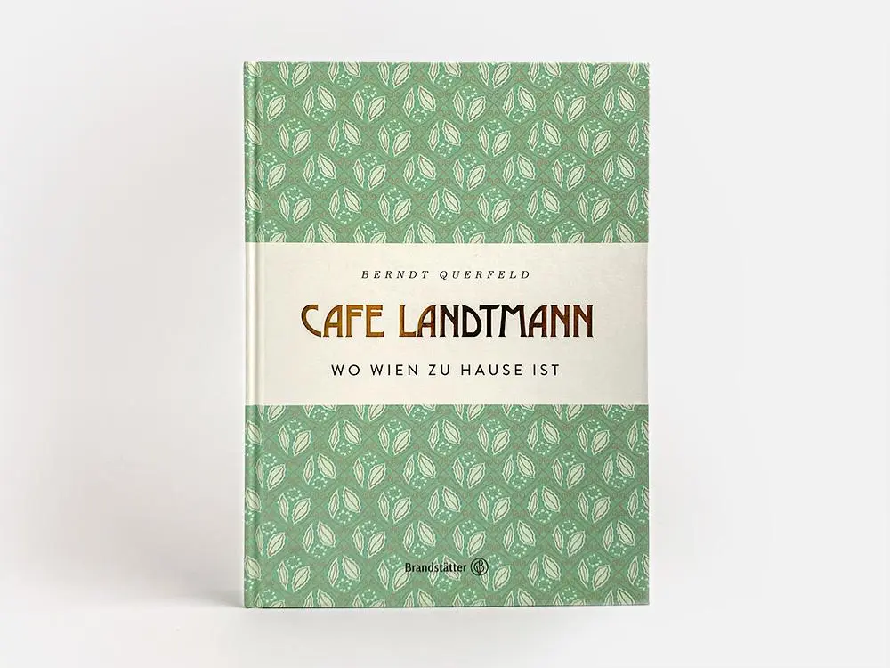 Bild: 9783710606106 | Café Landtmann | Wo Wien zu Hause ist | Berndt Querfeld | Buch | 2023