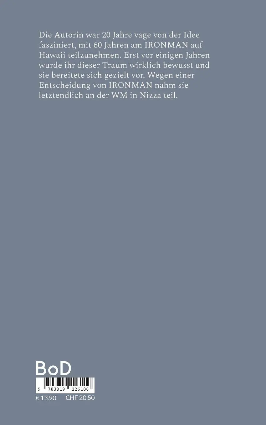 Rückseite: 9783819226106 | Vom Traum Ironman Hawaii | Zur World Championship nach Nizza | Buch