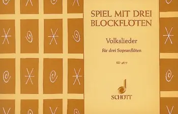 Cover: 9790001056106 | Spiel Mit 3Bfl. Volkslieder | Buch | Schott Music | EAN 9790001056106