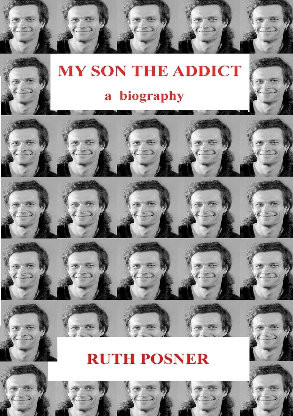 Cover: 9781716076206 | My Son the Addict | Ruth Posner | Taschenbuch | Englisch | 2021