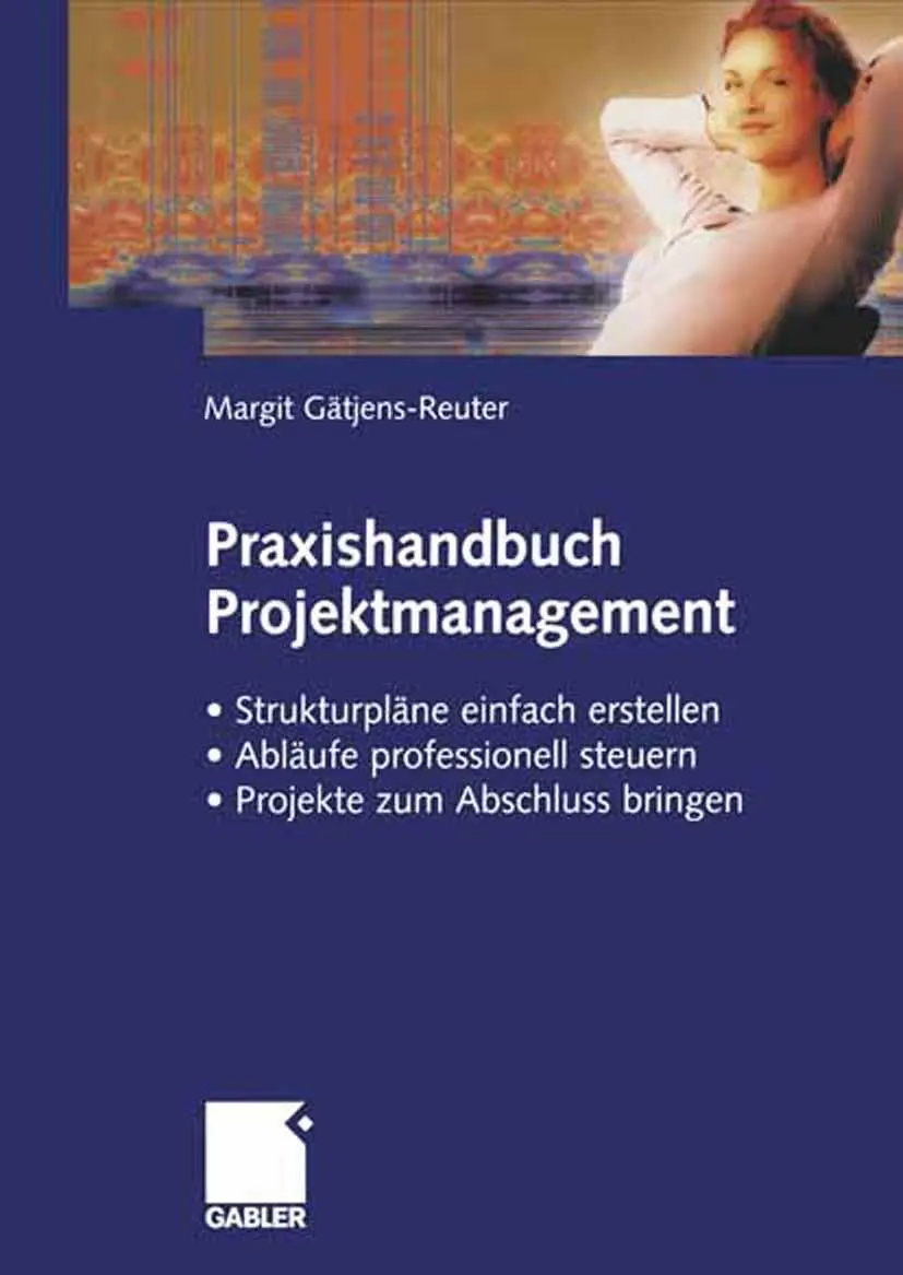 Cover: 9783409116206 | Praxishandbuch Projektmanagement | Margit Gätjens-Reuter | Taschenbuch