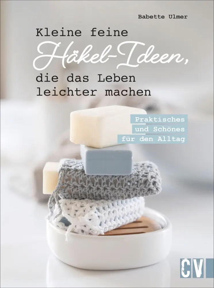 Cover: 9783841066206 | Kleine feine Häkel-Ideen, die das Leben leichter machen | Ulmer | Buch