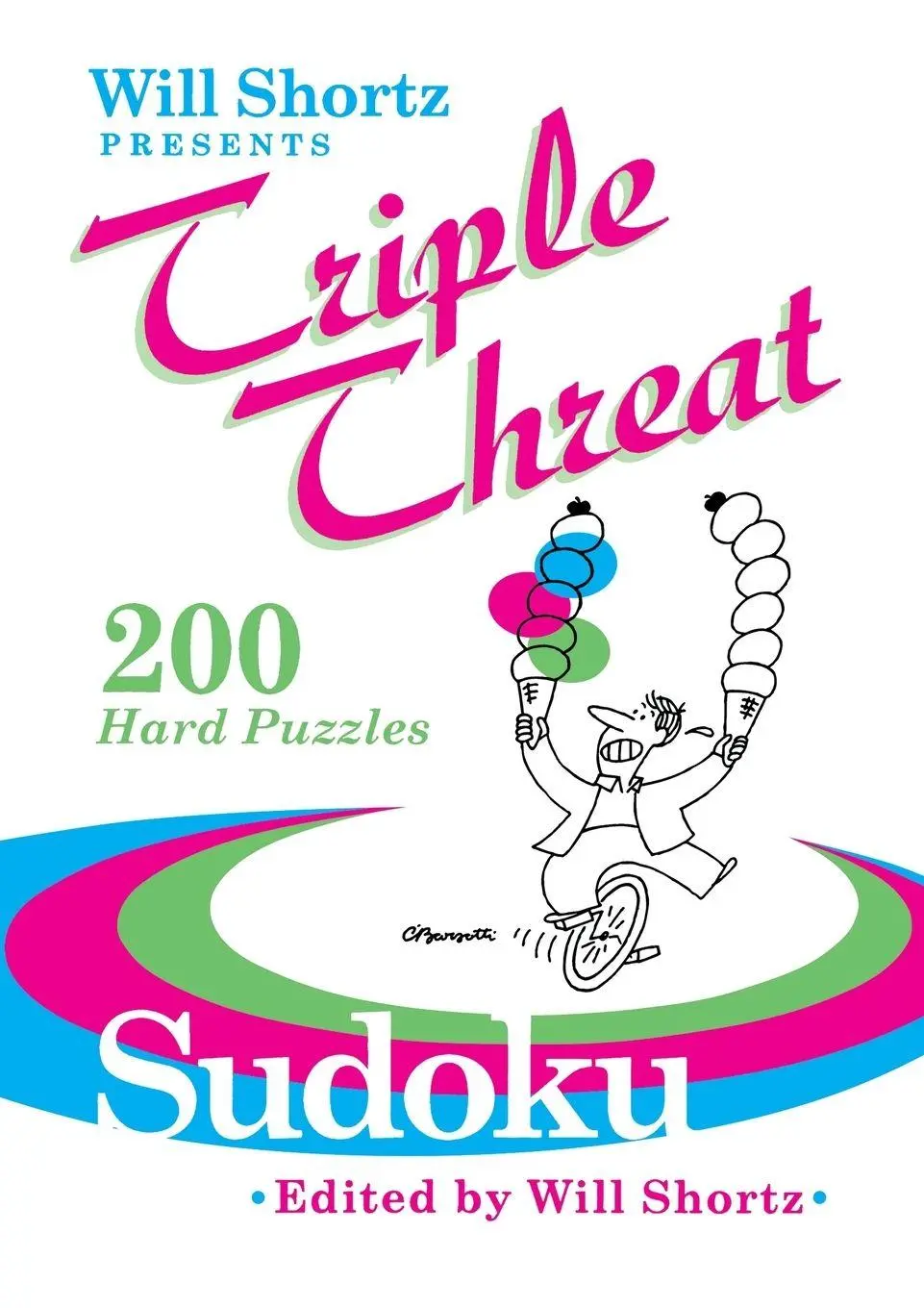 Cover: 9780312386306 | Will Shortz Presents Triple Threat Sudoku | Will Shortz | Taschenbuch