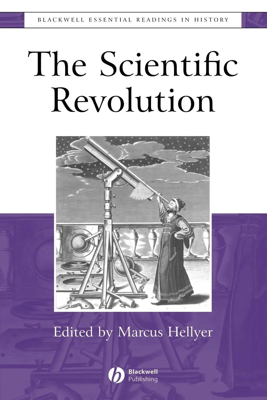Cover: 9780631236306 | The Scientific Revolution | The Essential Readings | Marcus Hellyer