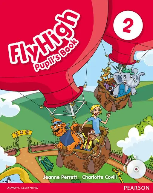 Cover: 9781408246306 | Fly High Level 2 Pupil's Book and CD Pack | Charlotte Covill (u. a.)
