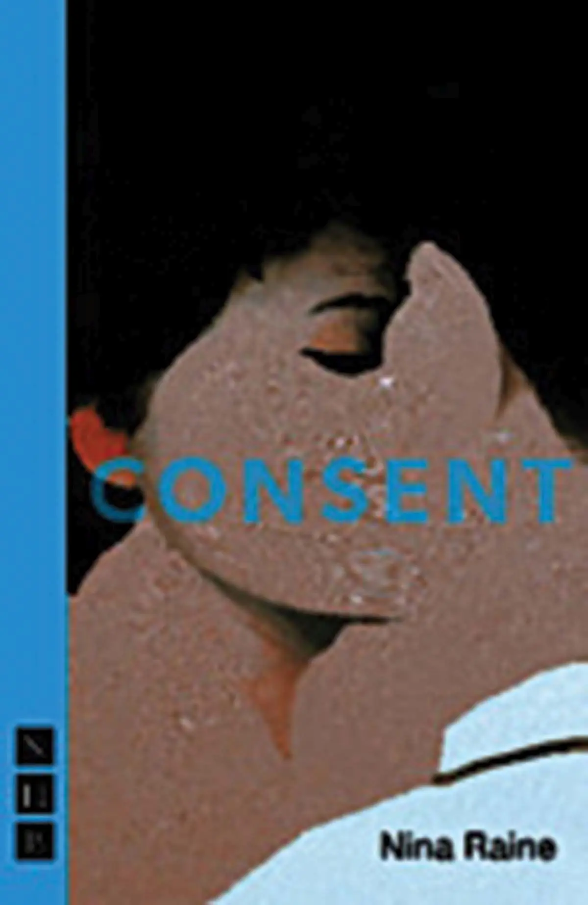 Cover: 9781848426306 | Consent | Nina Raine | Taschenbuch | Kartoniert / Broschiert | 2017
