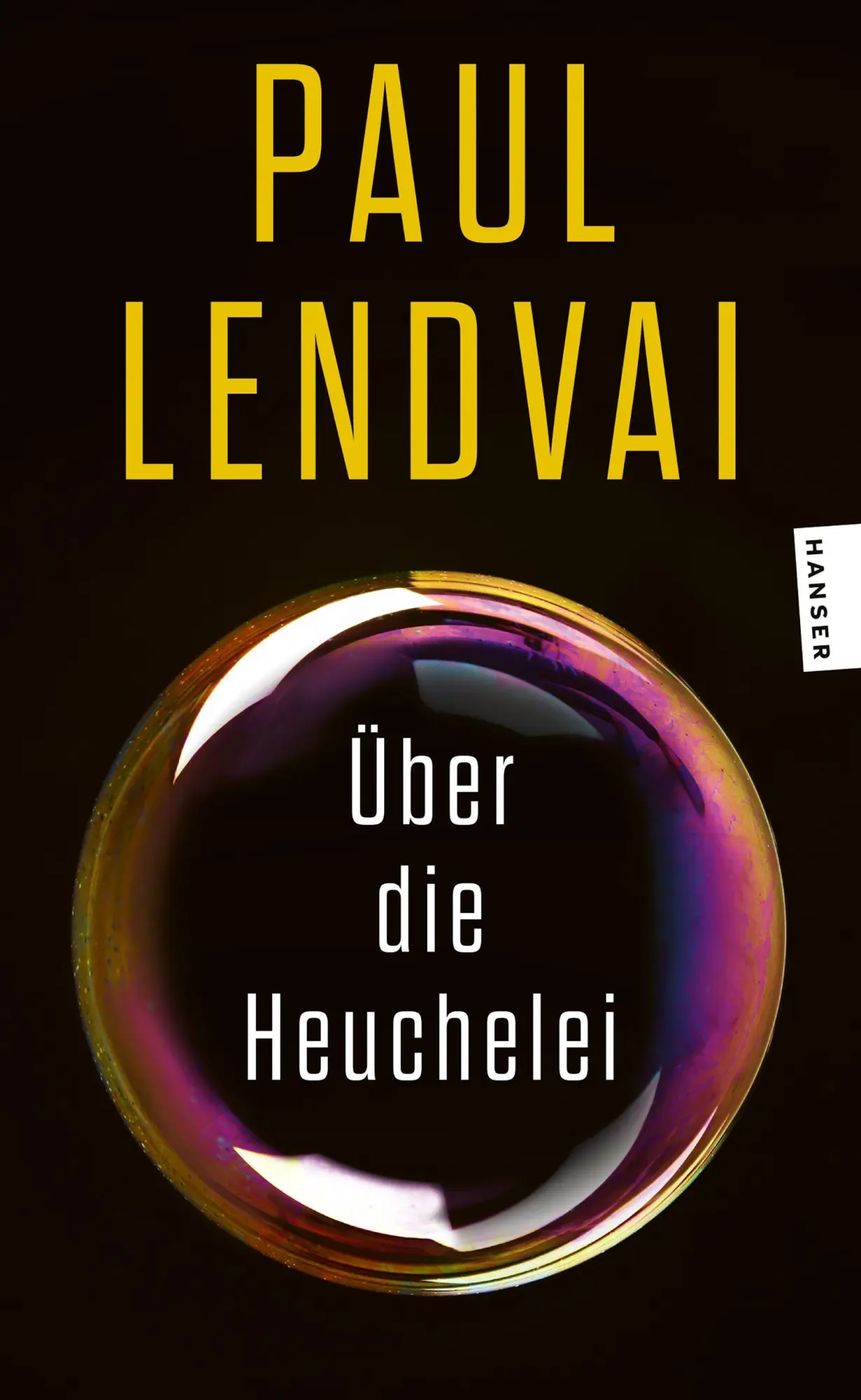 Cover: 9783446286306 | Über die Heuchelei | Paul Lendvai | Taschenbuch | 176 S. | Deutsch