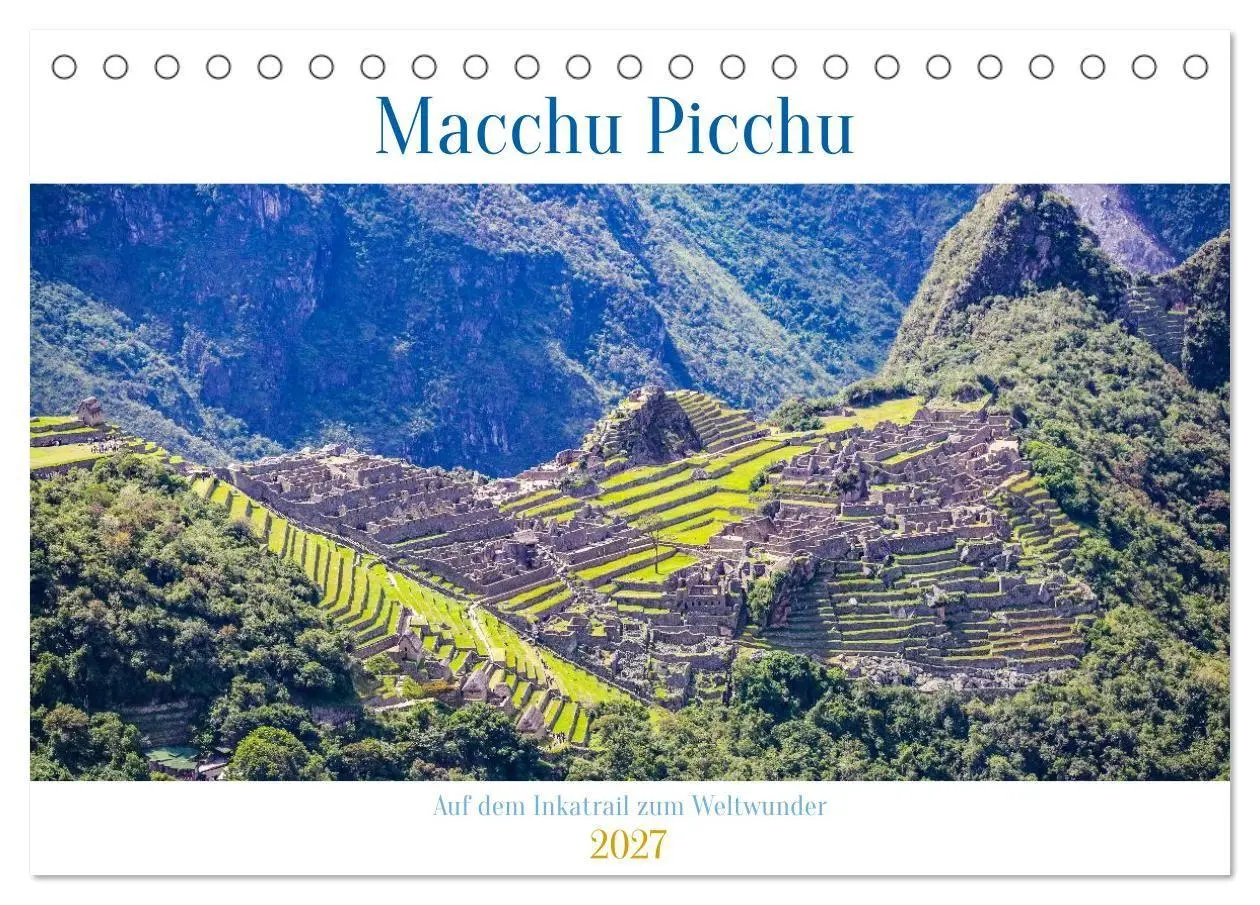 Cover: 9783516886306 | Macchu Picchu (Tischkalender 2027 DIN A5 quer), CALVENDO...