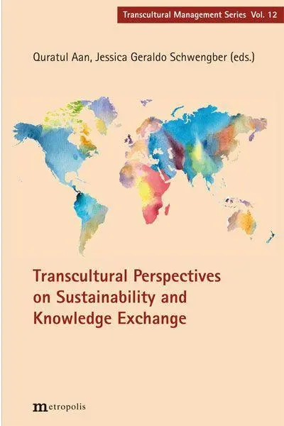 Transcultural perspectives on sustainability and Knowledge exchange - Neuware