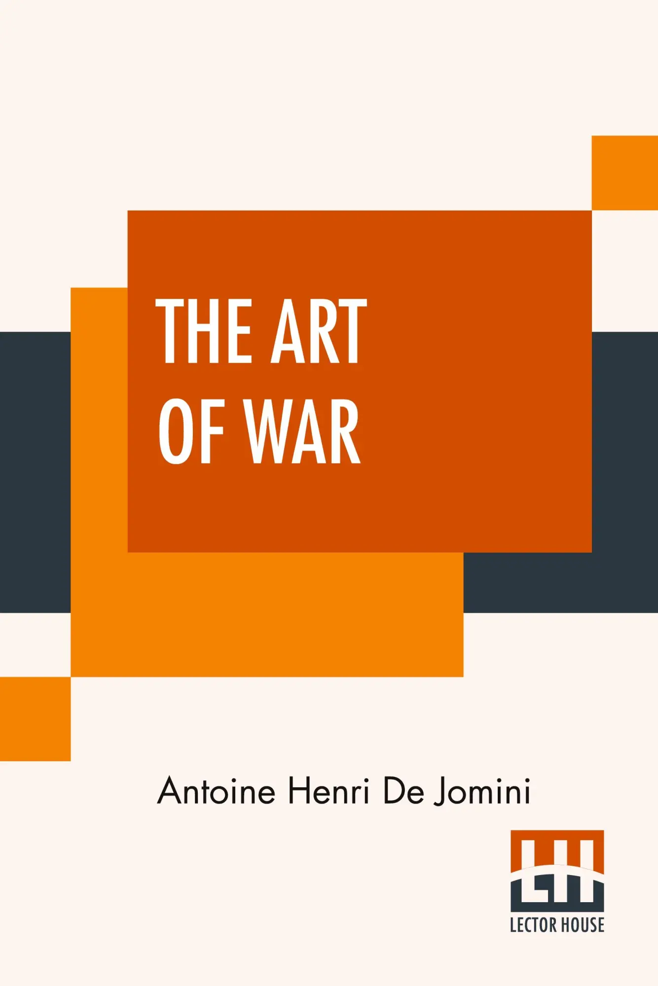 Cover: 9789389956306 | The Art Of War | Antoine Henri De Jomini | Taschenbuch | Englisch