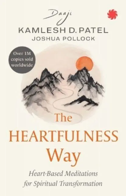 Cover: 9789393986306 | The Heartfulness Way | Joshua Pollock (u. a.) | Taschenbuch | Englisch