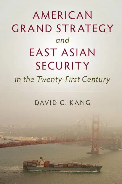 Cover: 9781316616406 | American Grand Strategy and East Asian Security in the Twenty-First...