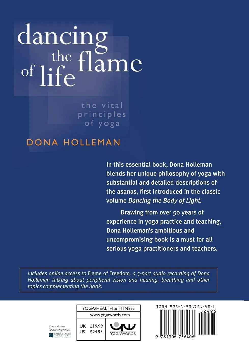 Rückseite: 9781906756406 | Dancing the Flame of Life | The vital principles of yoga | Holleman