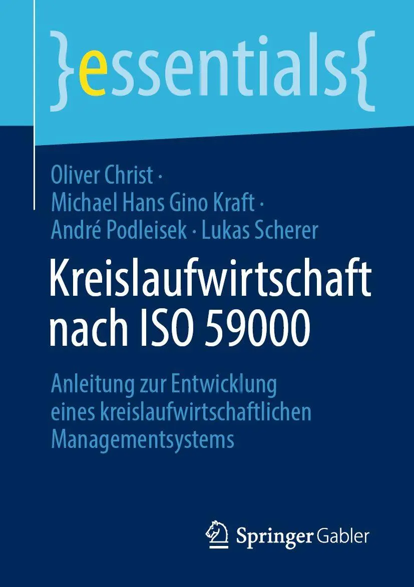 Cover: 9783658516406 | Kreislaufwirtschaft nach ISO 59000 | Oliver Christ (u. a.) | Buch | ix