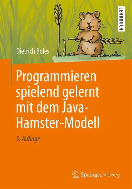 Cover: 9783834806406 | Programmieren spielend gelernt mit dem Java-Hamster-Modell | Boles
