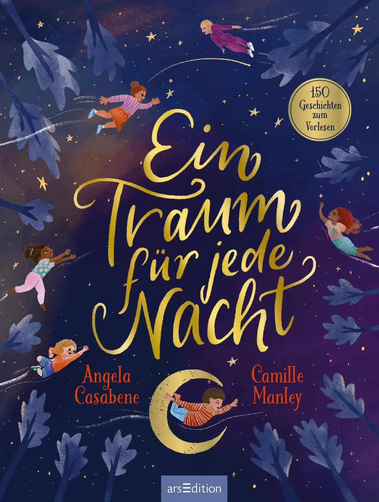 Bild: 9783845866406 | Ein Traum für jede Nacht | 150 Geschichten zum Vorlesen | Casabene