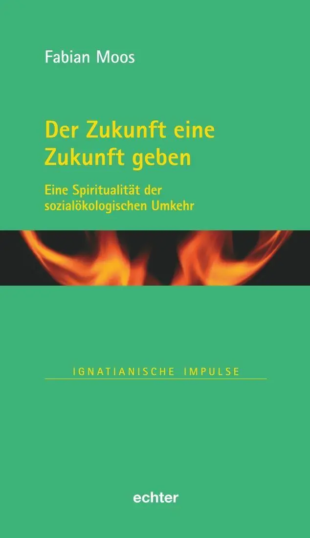 Cover: 9783429056506 | Der Zukunft eine Zukunft geben | Fabian Moos | Buch | 94 S. | Deutsch