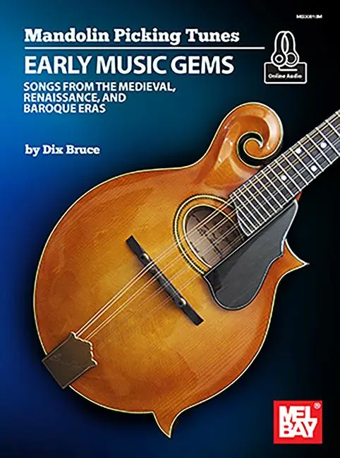 Cover: 9781513466606 | Mandolin Picking Tunes - Early Music Gems | Dix Bruce | Taschenbuch