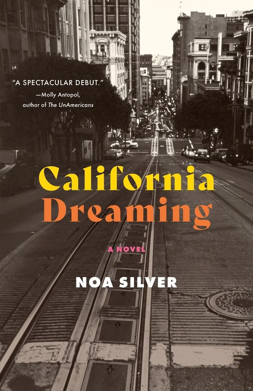 Cover: 9781647426606 | California Dreaming | A Novel | Noa Silver | Taschenbuch | Englisch