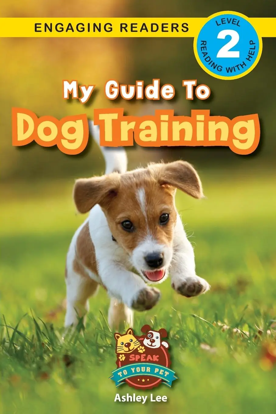 Cover: 9781774766606 | My Guide to Dog Training | Ashley Lee | Taschenbuch | Englisch | 2022