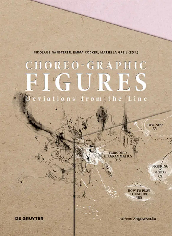 Cover: 9783110546606 | Choreo-graphic Figures | Deviations from the Line | Gansterer (u. a.)