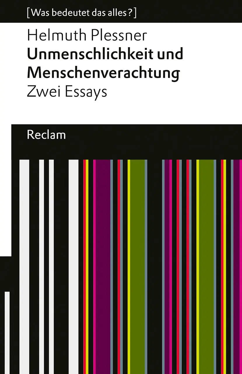 Cover: 9783150146606 | Unmenschlichkeit und Menschenverachtung. Zwei Essays | Plessner | Buch