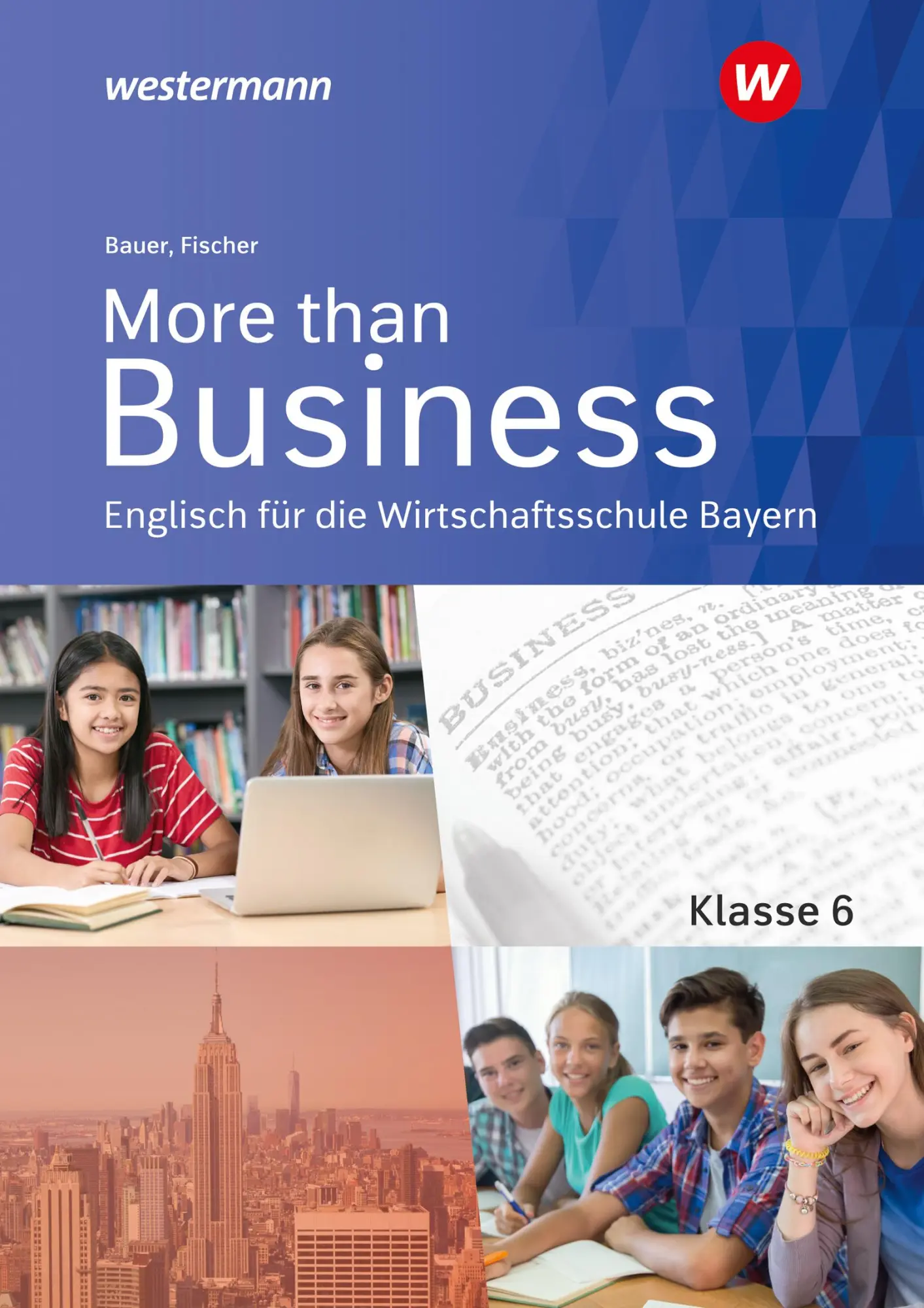 Cover: 9783427206606 | More than Business 6. Schulbuch. Englisch an der Wirtschaftsschule...