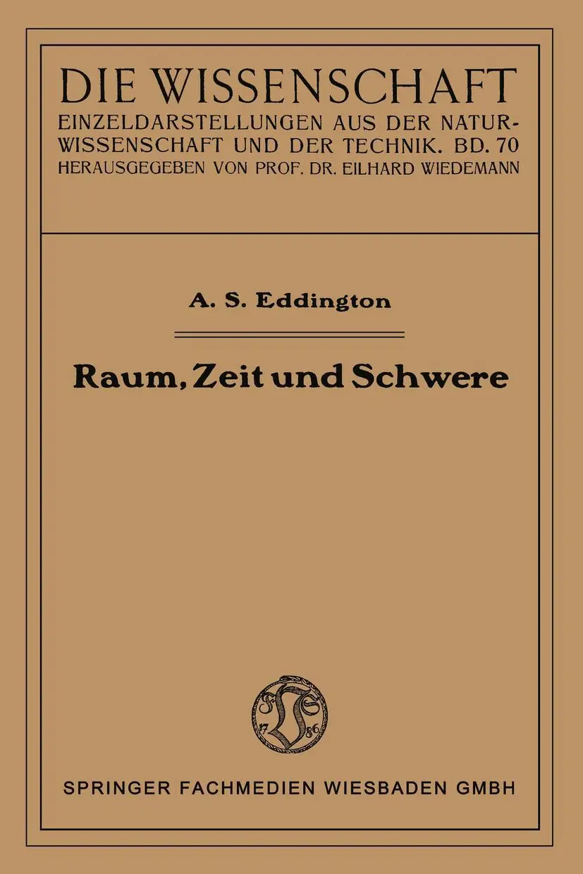 Cover: 9783663066606 | Raum, Zeit und Schwere | Ein Umriß der allgemeinen Relativitätstheorie
