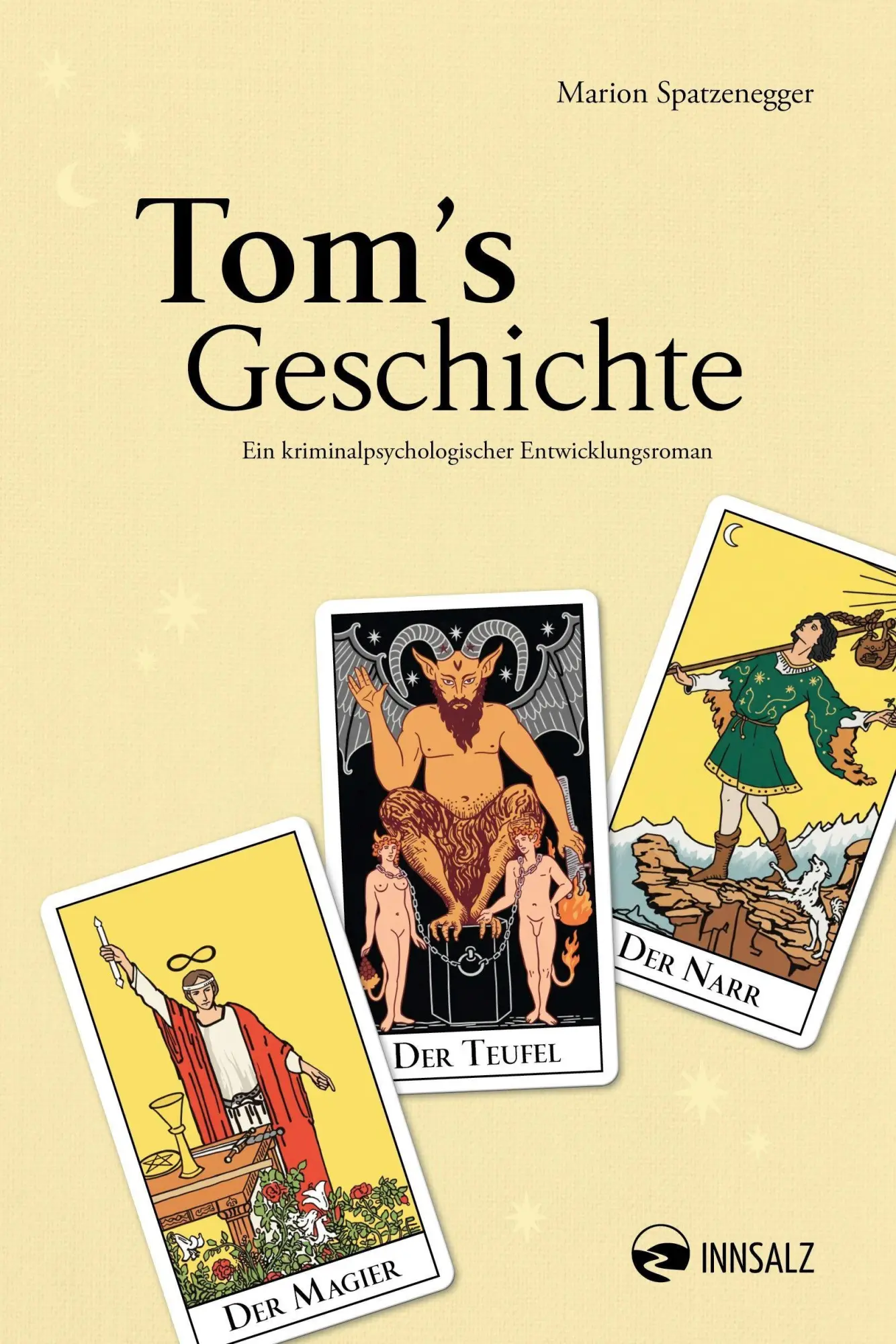 Cover: 9783903496606 | Tom's Geschichte | Ein kriminalpsychologischer Entwicklungsroman