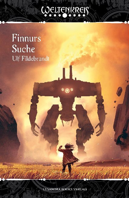 Cover: 9783946376606 | Weltenkreis / Finnurs Suche | Ulf Fildebrandt | Taschenbuch | Deutsch