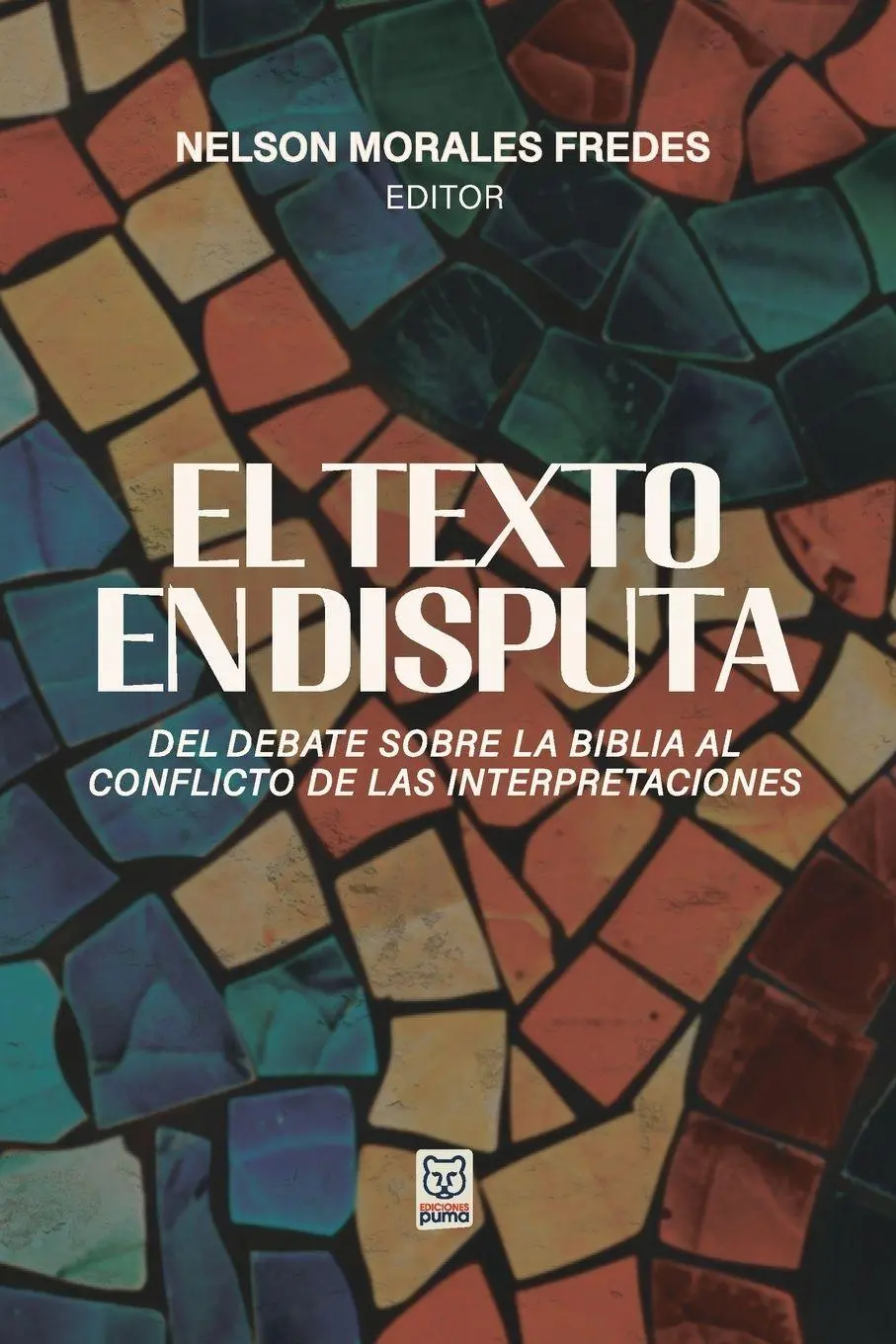 Cover: 9786125026606 | EL TEXTO EN DISPUTA | Nelson Morales Fredes | Taschenbuch | Spanisch