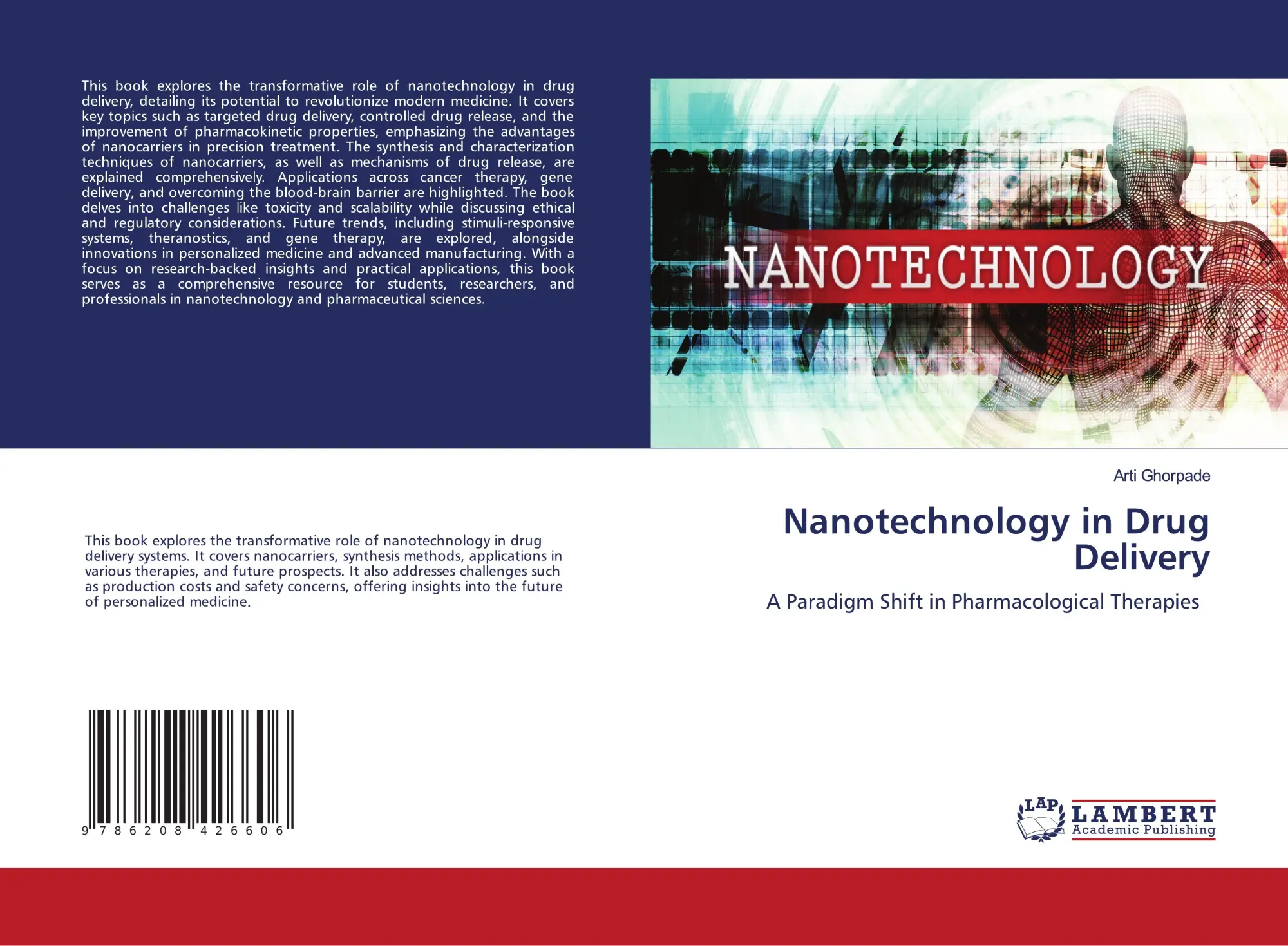 Cover: 9786208426606 | Nanotechnology in Drug Delivery | Arti Ghorpade | Taschenbuch | 2025