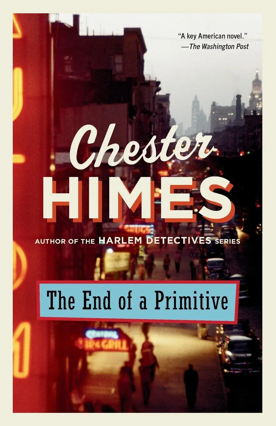 Cover: 9780593686706 | The End of a Primitive | A Novel | Chester Himes | Taschenbuch | 2024