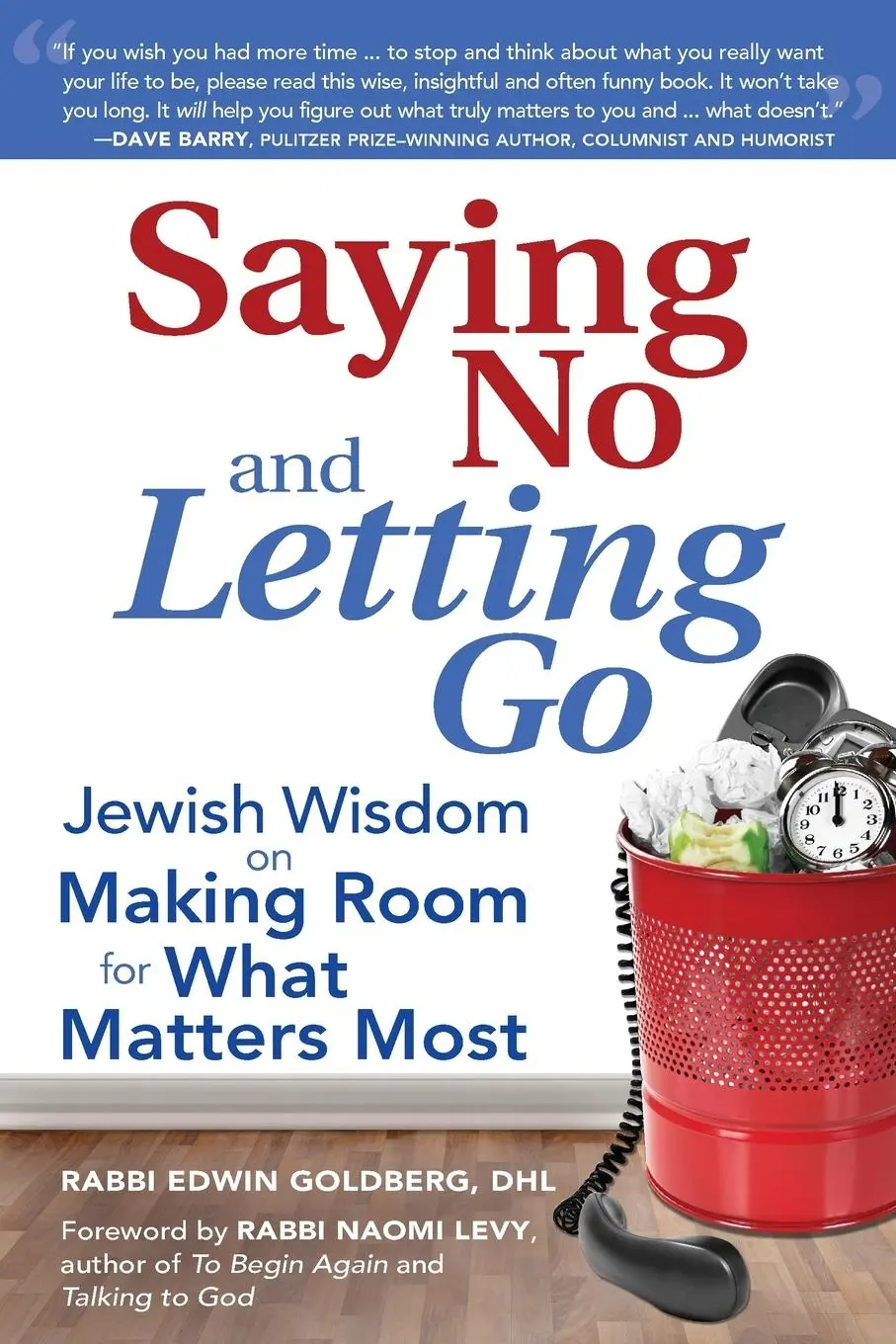 Cover: 9781580236706 | Saying No and Letting Go | DHL Rabbi Edwin Goldberg | Taschenbuch