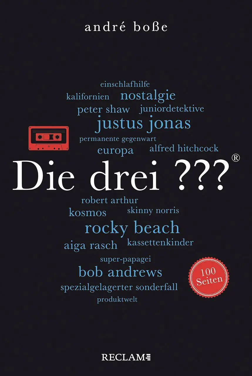 Cover: 9783150206706 | Die drei ???. 100 Seiten | André Boße | Taschenbuch | 100 S. | Deutsch