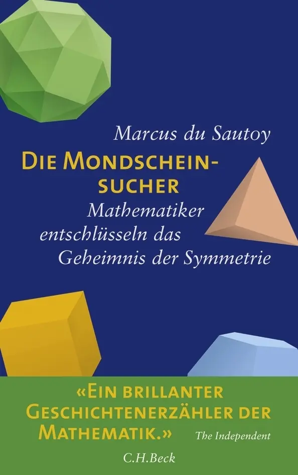 Cover: 9783406576706 | Die Mondscheinsucher | Marcus Du Sautoy | Buch | 429 S. | Deutsch