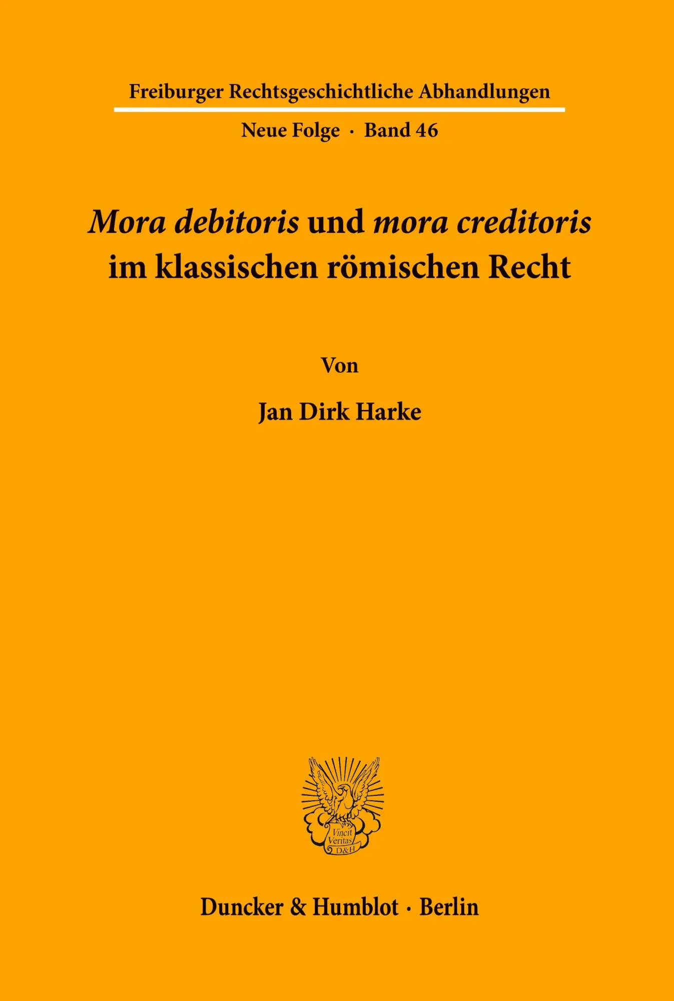 Cover: 9783428116706 | "Mora debitoris" und "mora creditoris" im klassischen römischen Recht.