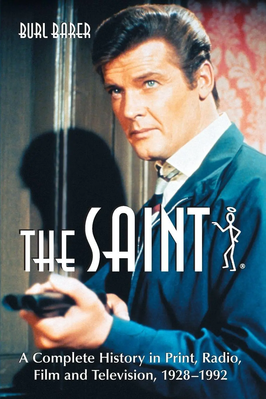 Cover: 9780786416806 | The Saint | Burl Barer | Taschenbuch | Kartoniert / Broschiert | 2003