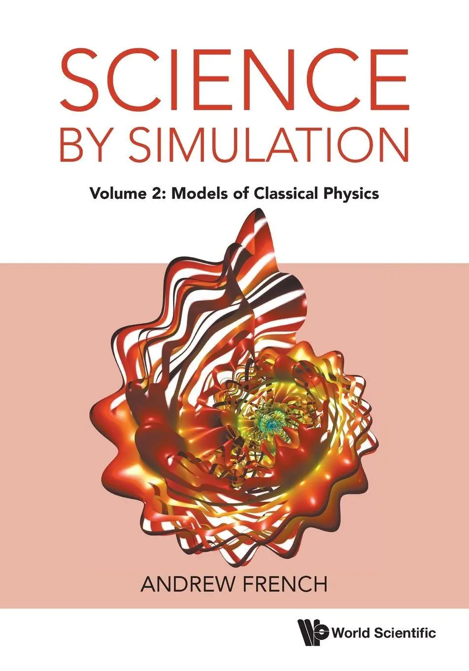 Cover: 9781800616806 | SCIENCE BY SIMULATION (V2) | French Andrew | Taschenbuch | Englisch