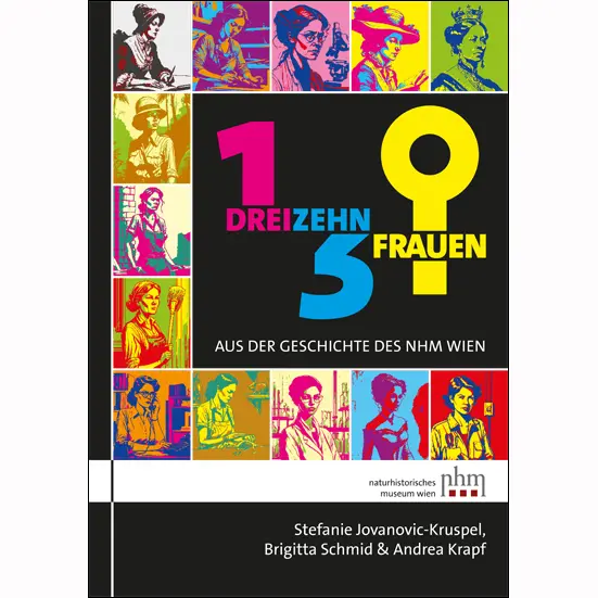 Cover: 9783903096806 | 13 Frauen aus der Geschichte des NHM Wien | Jovanovic-Kruspel (u. a.)