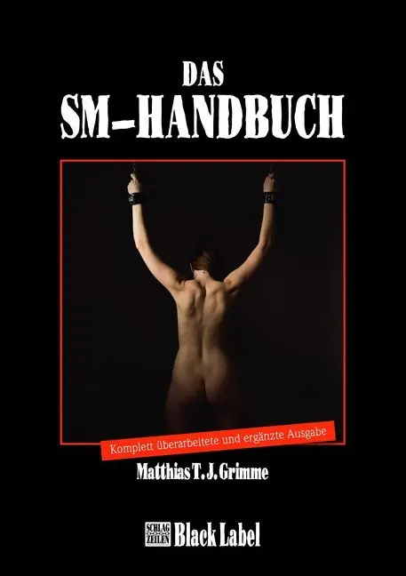 Cover: 9783931406806 | Das SM-Handbuch | Matthias T. J. Grimme | Buch | Black Label | Deutsch