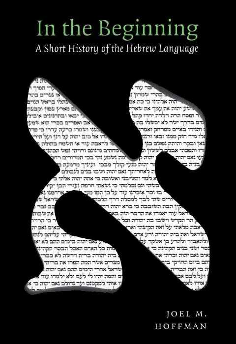 Cover: 9780814736906 | In the Beginning | A Short History of the Hebrew Language | Hoffman