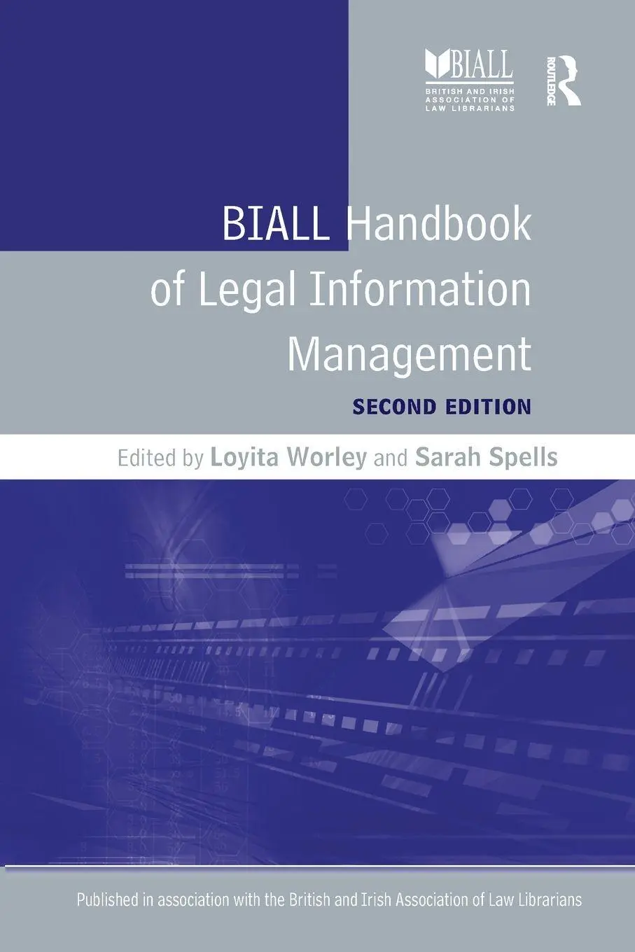Cover: 9780815346906 | BIALL Handbook of Legal Information Management | Loyita Worley | Buch
