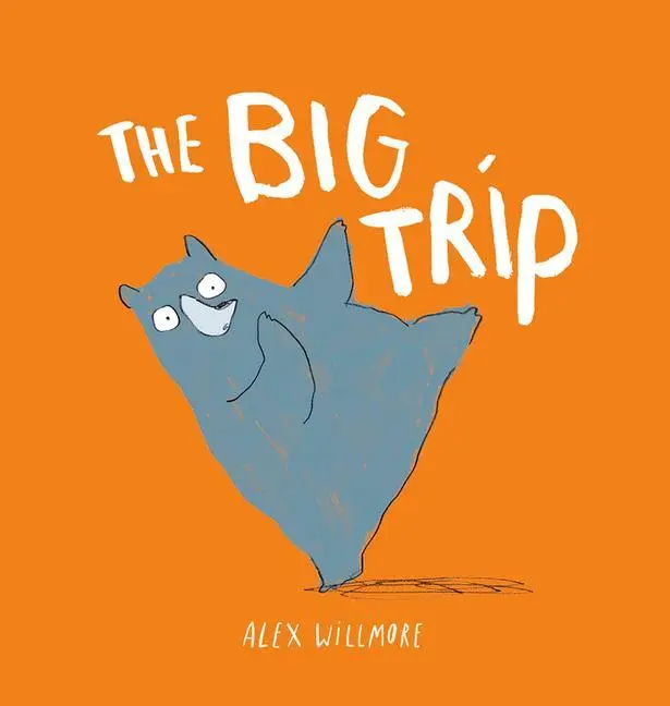 Cover: 9781849766906 | The Big Trip | Alex Willmore | Buch | Englisch | 2020