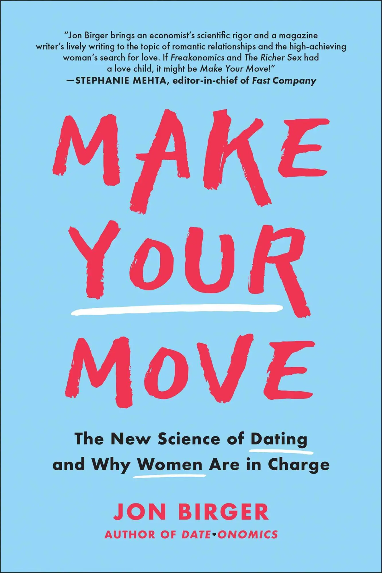 Cover: 9781948836906 | Make Your Move | The New Science of Dating and Why Women Are in Charge