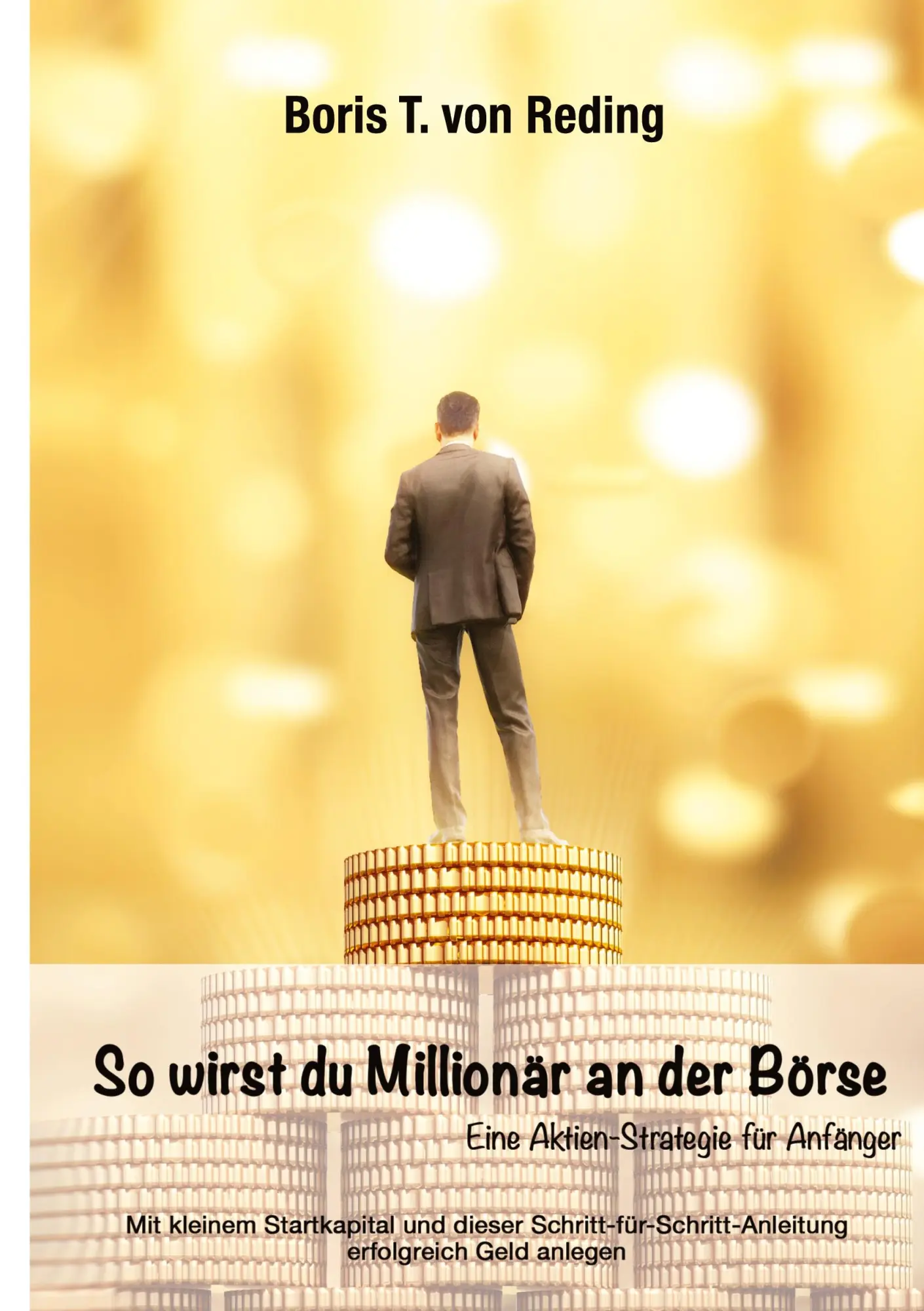 Cover: 9783347226906 | So wirst Du Millionär an der Börse | Boris Tobias von Reding | Buch
