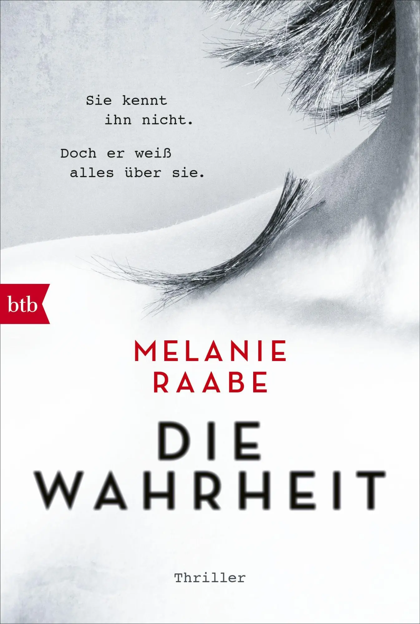 Cover: 9783442716906 | DIE WAHRHEIT | Melanie Raabe | Taschenbuch | 443 S. | Deutsch | 2018